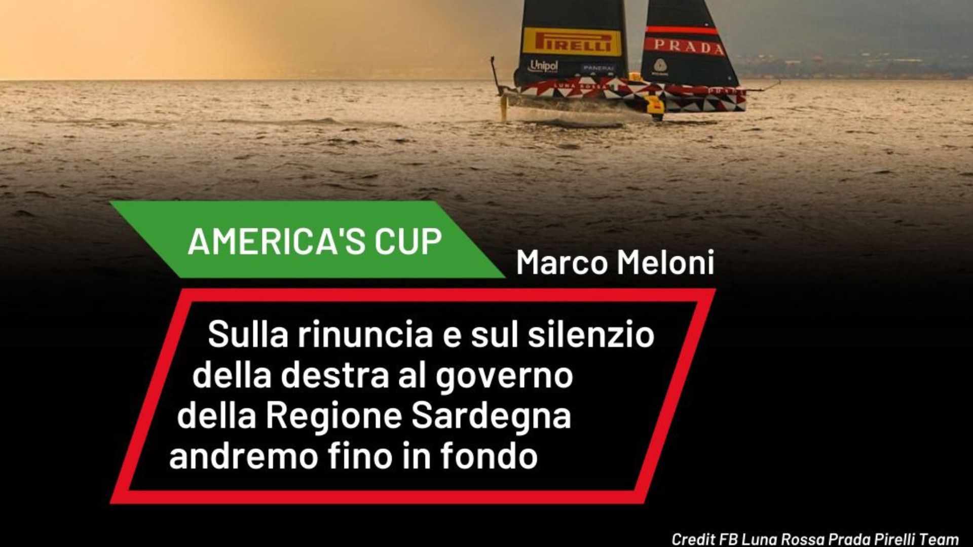 America’s Cup: sulla rinuncia e sul silenzio della destra al governo della Regione Sardegna andremo fino in fondo